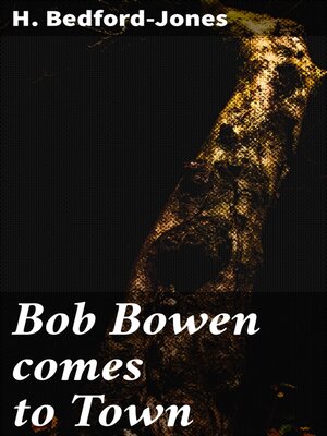 cover image of Bob Bowen comes to Town